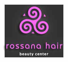 Rossana Hair - beauty center